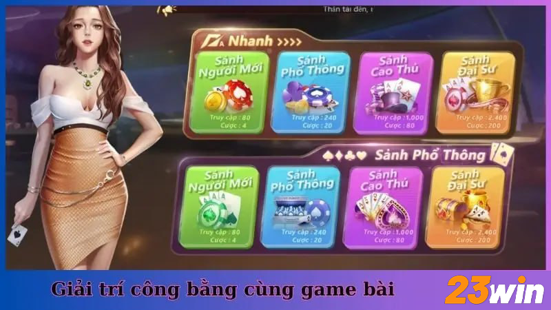 Giải trí công bằng cùng game bài